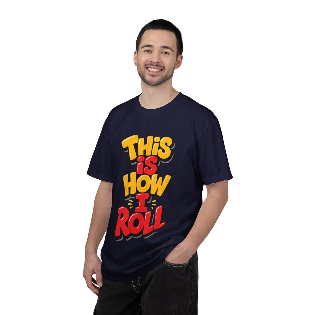 This Is How I Roll Graphic T-Shirt