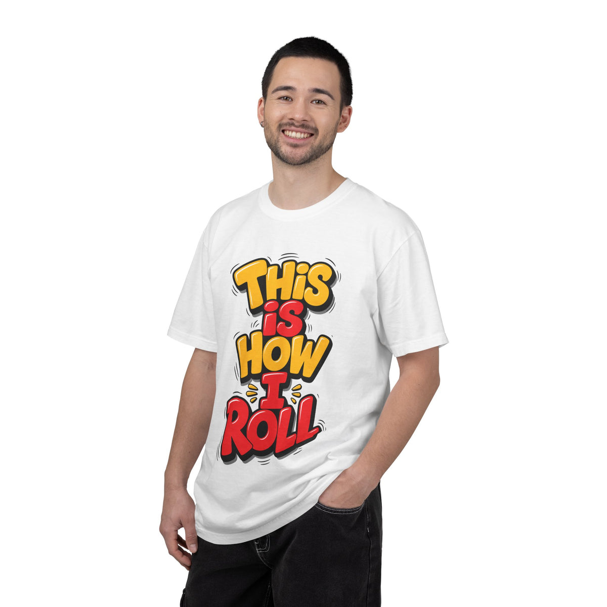 This Is How I Roll Graphic T-Shirt